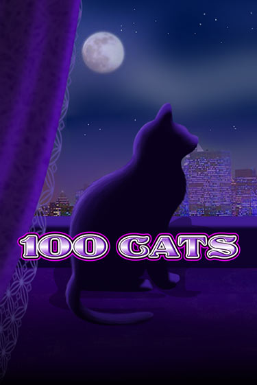 Бесплатная игра 100 Cats | Вулкан Казино играть онлайн