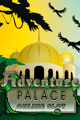 Бесплатная игра Adventure Palace | Вулкан Казино играть онлайн