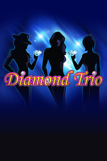Бесплатная игра Diamond Trio | Вулкан Казино играть онлайн