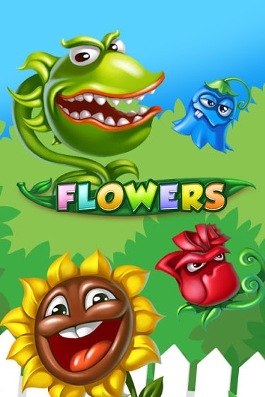 Бесплатная игра Flowers | Вулкан Казино играть онлайн