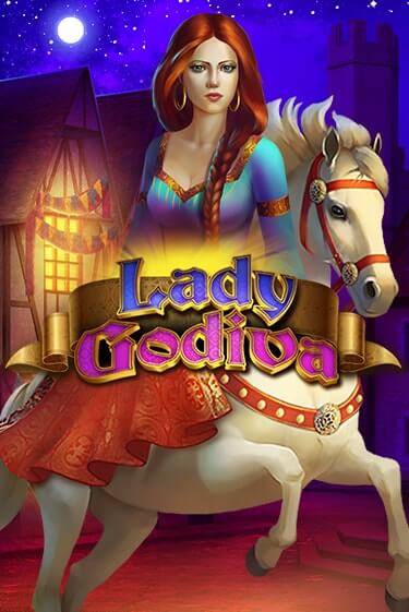 Бесплатная игра Lady Godiva | Вулкан Казино играть онлайн