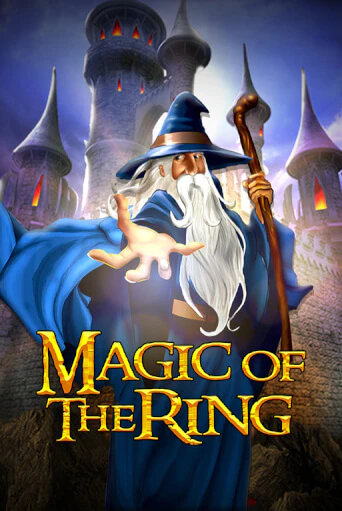 Бесплатная игра Magic Of The Ring | Вулкан Казино играть онлайн