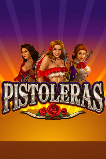 Бесплатная игра Pistoleras | Вулкан Казино играть онлайн