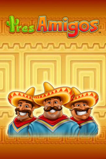 Бесплатная игра Tres Amigos | Вулкан Казино играть онлайн