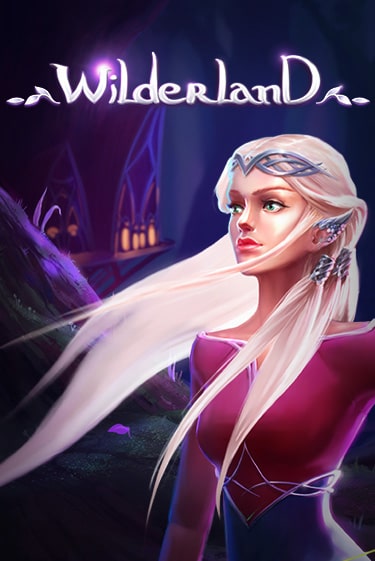 Бесплатная игра Wilderland | Вулкан Казино играть онлайн