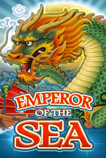 Бесплатная игра Emperor Of The Sea | Вулкан Казино играть онлайн