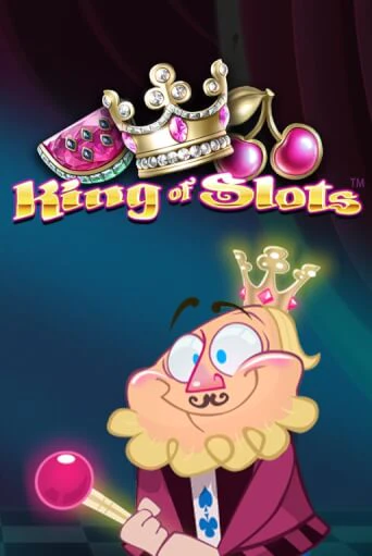 Бесплатная игра King of Slots | Вулкан Казино играть онлайн